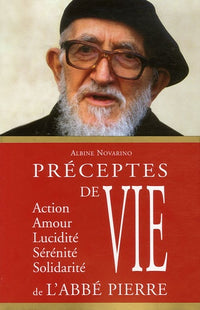 Préceptes de vie de l'Abbé Pierre