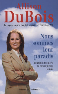 Nous sommes leur paradis