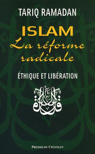 Islam, la réforme radicale