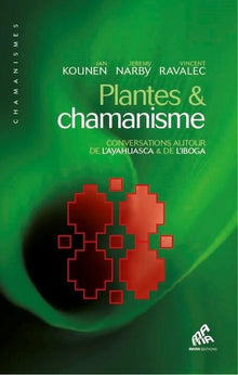 Plantes et chamanisme