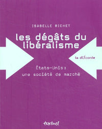 Les dégâts du libéralisme