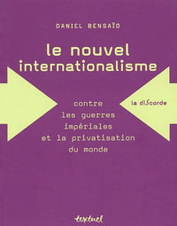 Le Nouvel internationalisme.