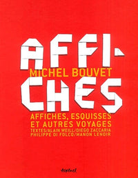 Michel Bouvet, affiches, esquisses et autres voyages