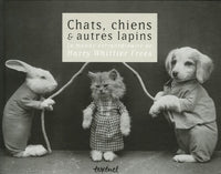 Chats, chiens et autres lapins.