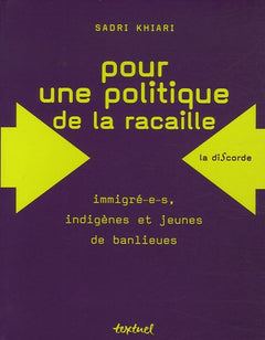 Pour une politique de la racaille
