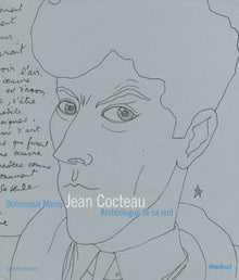 Cocteau, archéologue de sa nuit