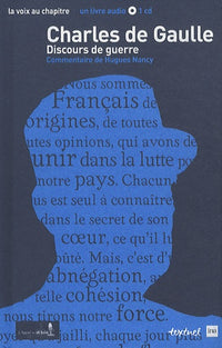 Charles de gaulle, discours de guerre