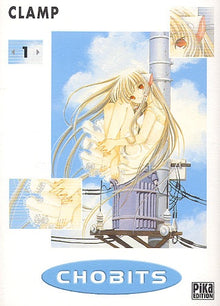 Chobits, tome 1