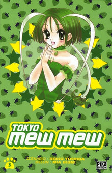 Tokyo Mew Mew, Tome 3 :