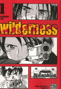 Wilderness, tome 1