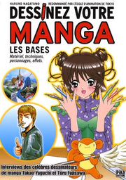 Dessinez votre manga: Les bases