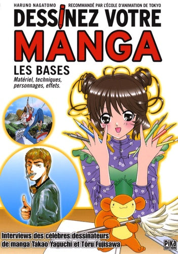 Dessinez votre manga: Les bases