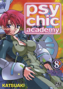 Psychic Academy, Tome 8 :