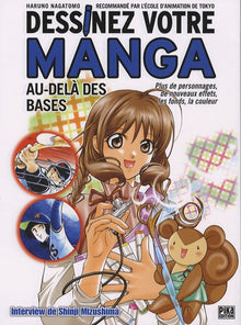 Dessinez votre manga : Au-delà des bases