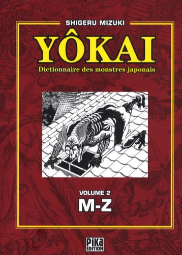 Yôkai : Dictionnaire des monstres japonais, Volume 2 (M-Z)