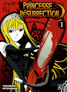 Princesse Résurrection T01