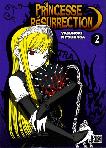 Princesse Résurrection Tome 2