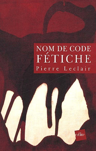 Nom de code fétiche