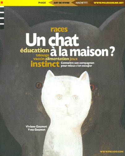 Un chat à la maison ?