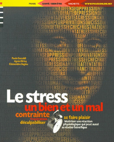Le stress : un bien et un mal