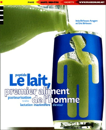 Le lait, premier aliment de l'homme
