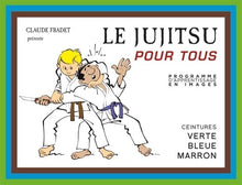Le jujitsu pour tous (tome 2)