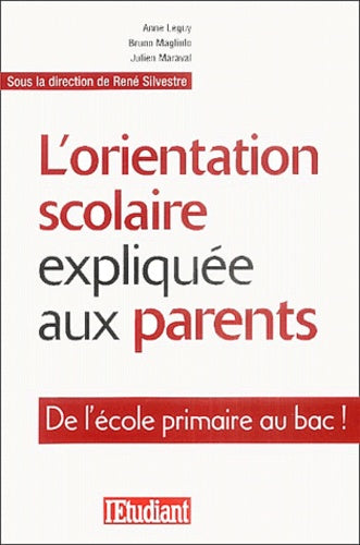 L'orientation scolaire expliquée aux parents