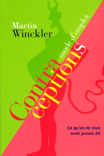 Contraceptions mode d'emplois