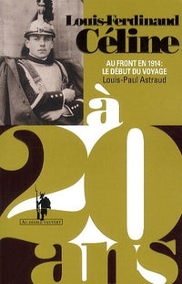 Louis-Ferdinand Céline à 20 ans