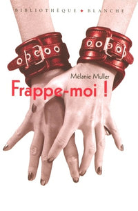 Frappe moi