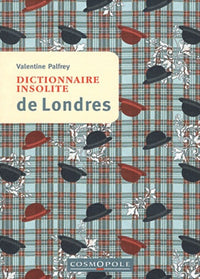 Dictionnaire insolite de Londres