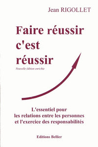 Faire réussir c'est réussir
