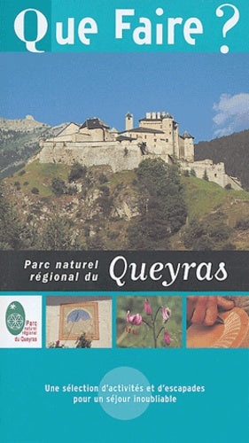 Que faire dans le Parc naturel régional du Queyras