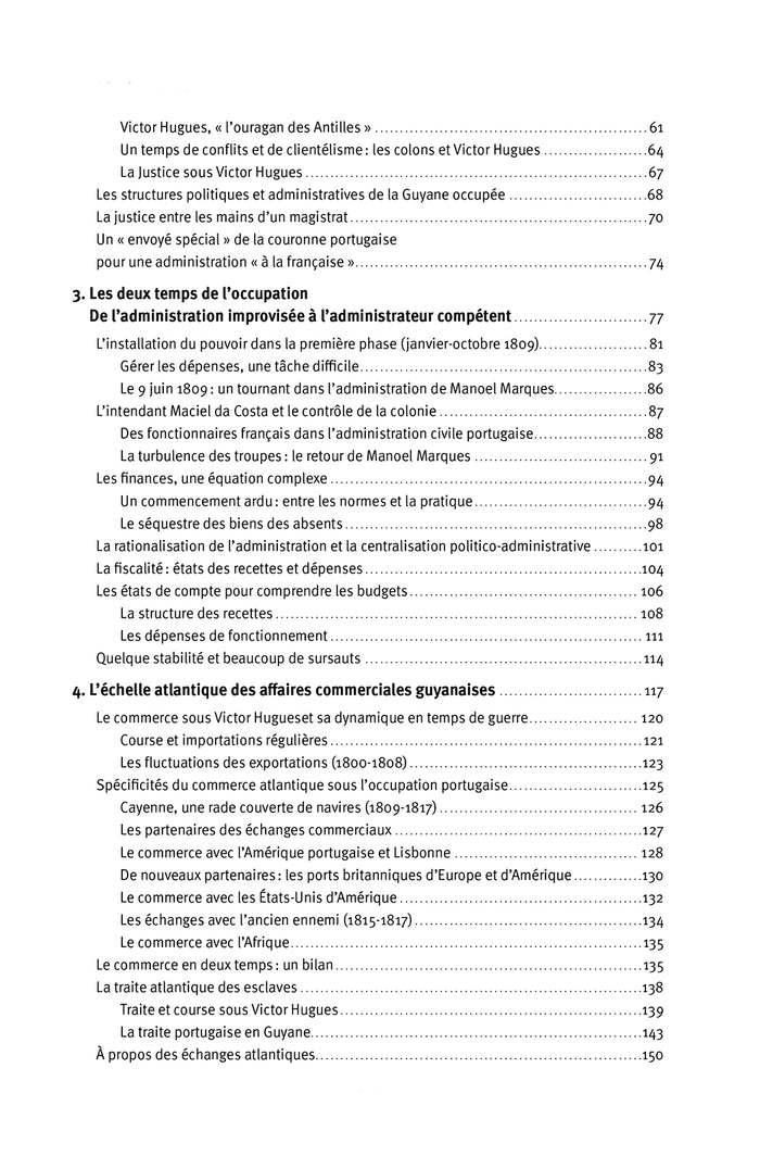 Une histoire oubliée, la Guyane française sous l'occupation portugaise