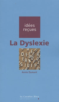 La dyslexie