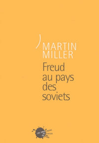 Freud au pays des soviets