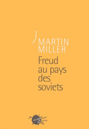 Freud au pays des soviets