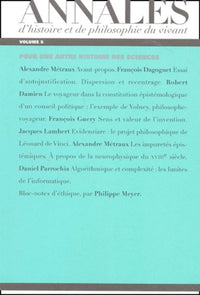 Les Annales d'histoire et de philosophie du vivant, n° 5, Hommage à François Dagognet