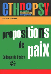 Ethnopsy, n° 4, Propositions de paix