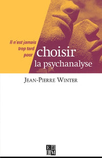 Choisir la psychanalyse
