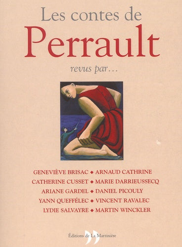Les contes de Perrault revus par...