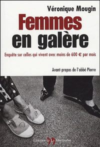 Femmes en galère: Enquête sur celles qui vivent avec moins de 600 euros par mois