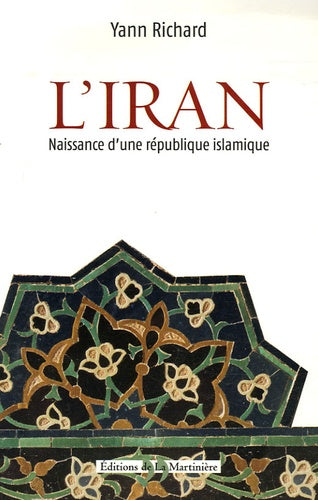 L'Iran: Naissance d'une république islamique