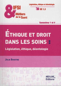 IFSI ETHIQUE ET DROIT DANS LES SOINS