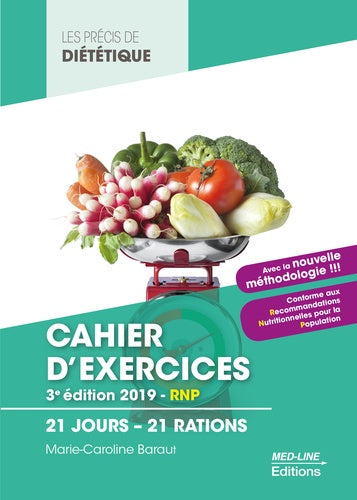 Cahier d'exercices BTS Diététique: 21 jours - 21 rations