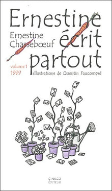 Ernestine écrit partout