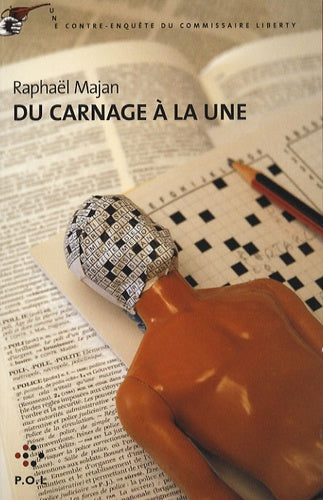 Du carnage à la une