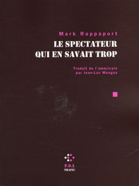 Le spectateur qui en savait trop