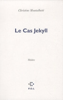Le cas Jekyll