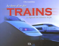 Le livre d'or des trains